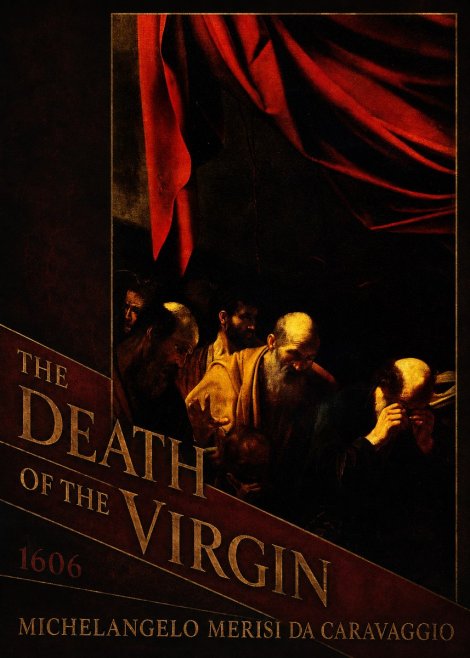 Michelangelo Merisi da Caravaggio The Death of the Virgin I No6 - Plakat