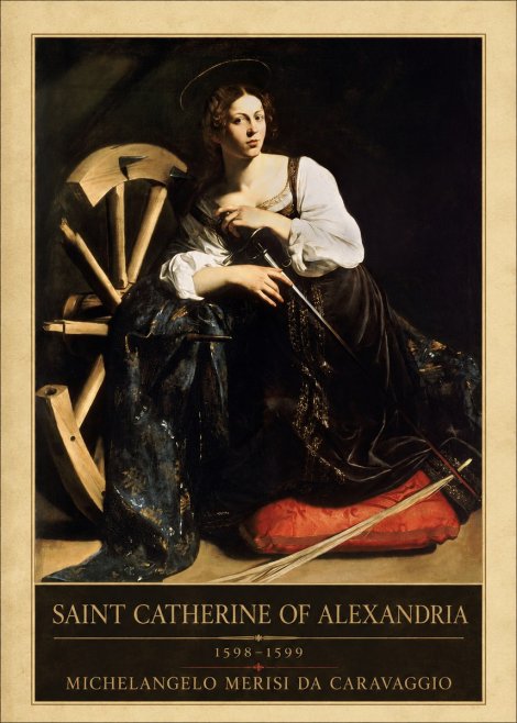 Michelangelo Merisi da Caravaggio Saint Catherine of Alexandria I No1 - Plakat