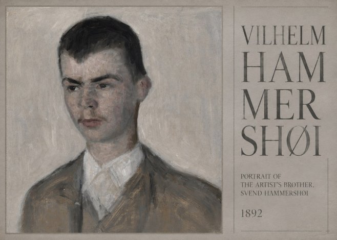 Vilhelm Hammershøi Portrait of the Artist's Brother, Svend Hammershøi No5 - Plakat