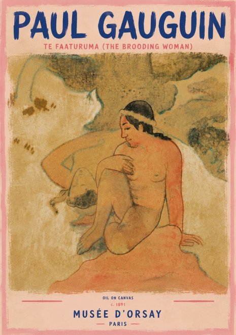 Paul Gauguin Te Faaturuma (the Brooding Woman) No6 - Plakat