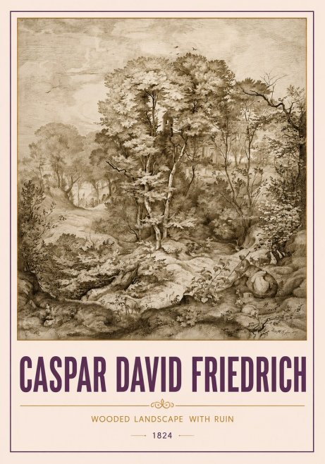 Caspar David Friedrich Wooded Landscape with Ruin No4 - Plakat