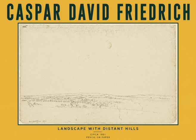 Caspar David Friedrich Landscape with Distant Hills No6 - Plakat