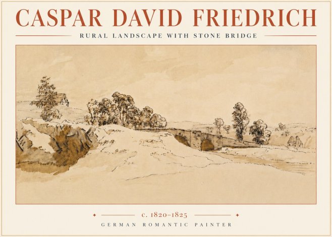Caspar David Friedrich Rural Landscape with Stone Bridge No4 - Plakat