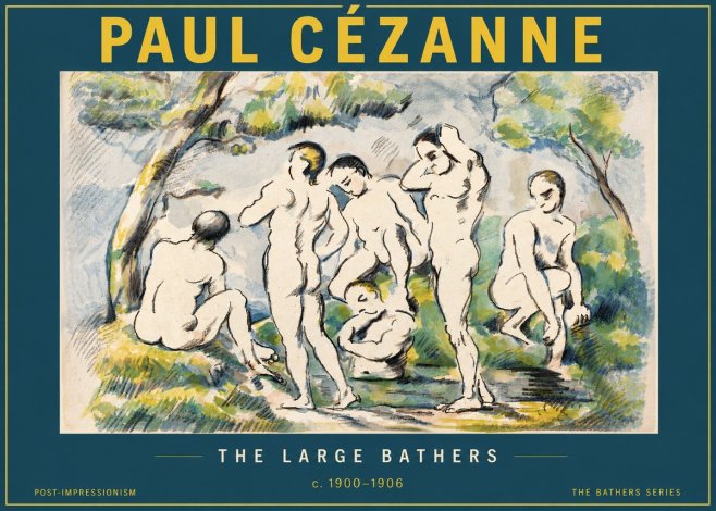 Paul Cézanne The Large Bathers I No4 - Plakat