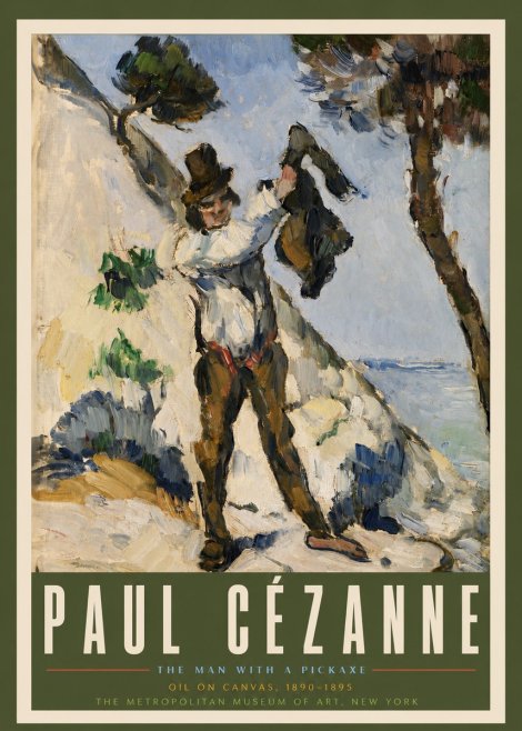 Paul Cézanne The Man with a Pickaxe No3 - Plakat