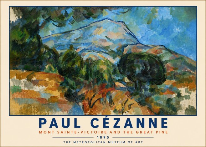 Paul Cézanne Mont Sainte-victoire and the Great Pine No6 - Plakat