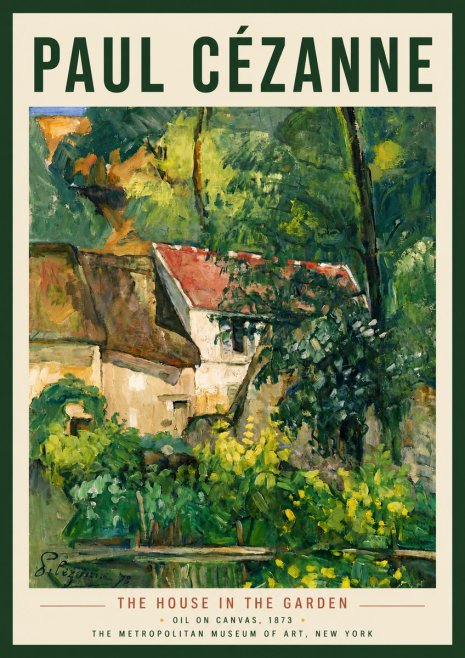 Paul Cézanne The House in the Garden No6 - Plakat