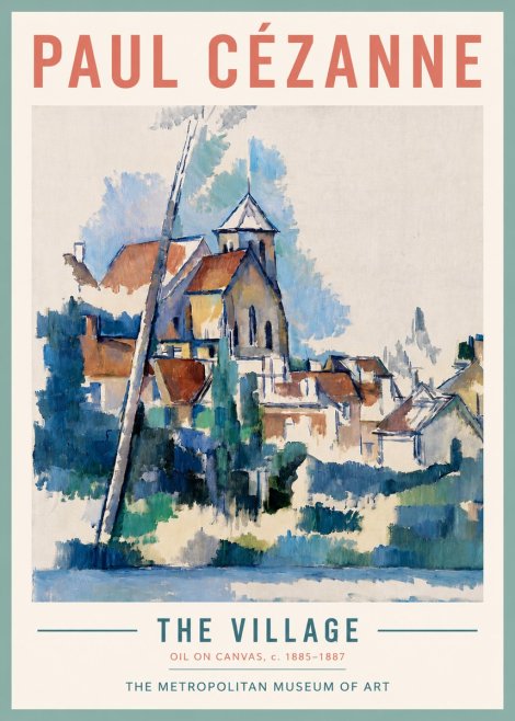 Paul Cézanne The Village II No3 - Plakat