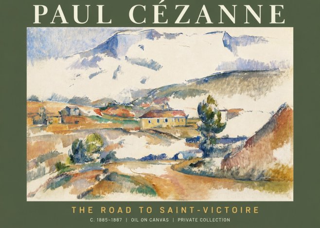 Paul Cézanne The Road to Saint-victoire No2 - Plakat