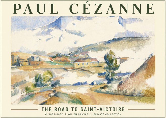 Paul Cézanne The Road to Saint-victoire No5 - Plakat