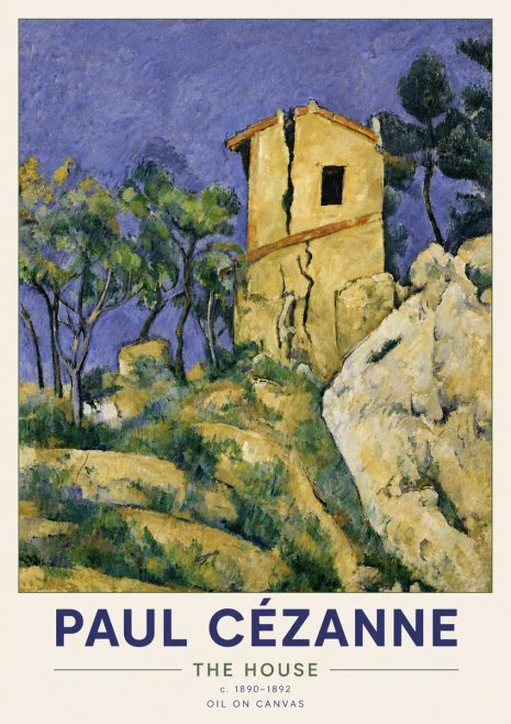 Paul Cézanne The House No6 - Plakat