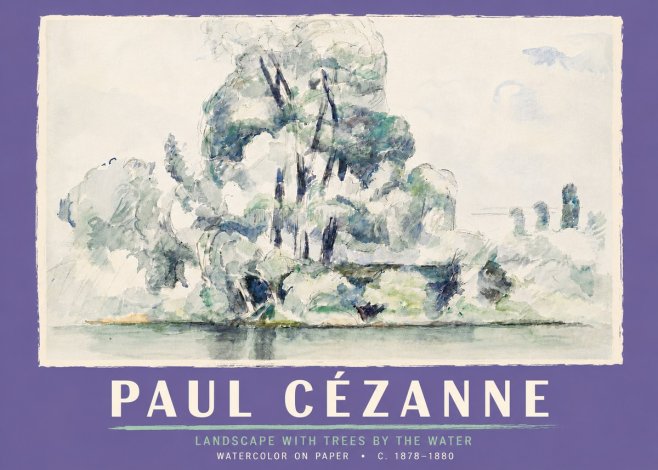 Paul Cézanne Landscape with Trees by the Water No5 - Plakat