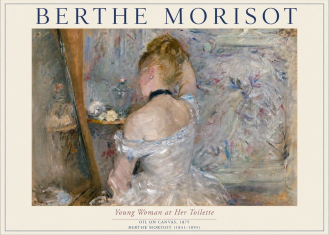 Berthe Morisot Young Woman at Her Toilette No5 - Plakat