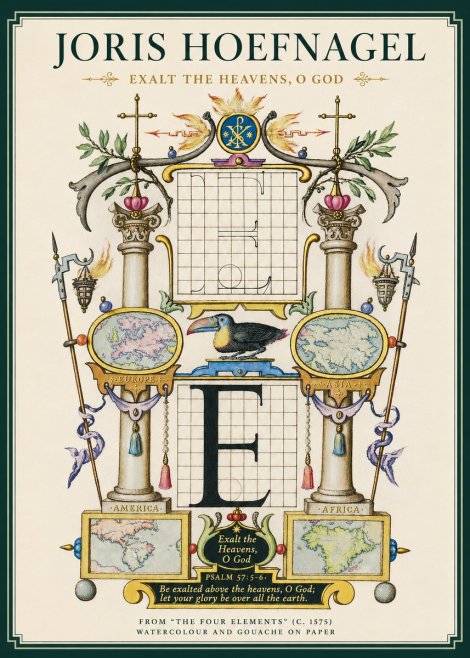 Joris Hoefnagel Exalt the Heavens, O God No3 - Plakat