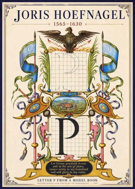 Joris Hoefnagel Letter P from a Model Book No3 - Plakat