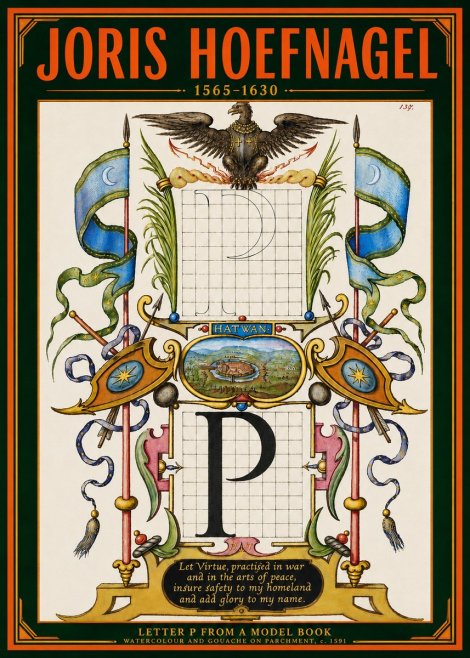 Joris Hoefnagel Letter P from a Model Book No4 - Plakat