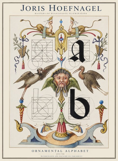 Joris Hoefnagel Ornamental Alphabet No1 - Plakat