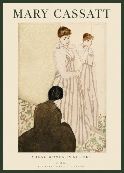 Mary Cassatt Young Women in Stripes No3 - Plakat