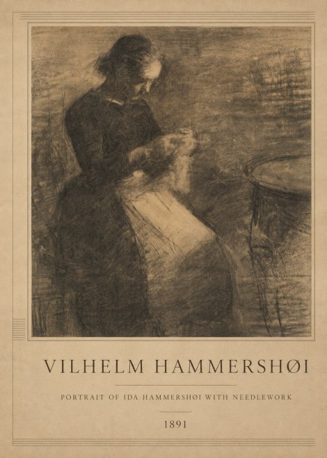 Vilhelm Hammershøi Portrait of Ida Hammershøi with Needlework No1 - Plakat