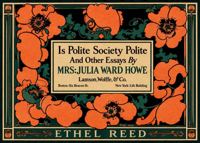Ethel Reed Is Polite Society Polite and Other Essays by Mrs·julia Ward Howe No5 - Plakat