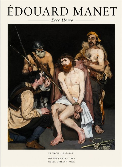 Édouard Manet Ecce Homo No1 - Plakat