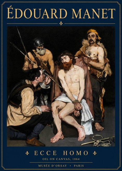 Édouard Manet Ecce Homo No3 - Plakat