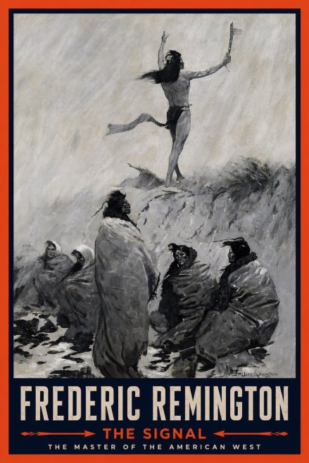 Frederic Remington The Signal No4 - Plakat