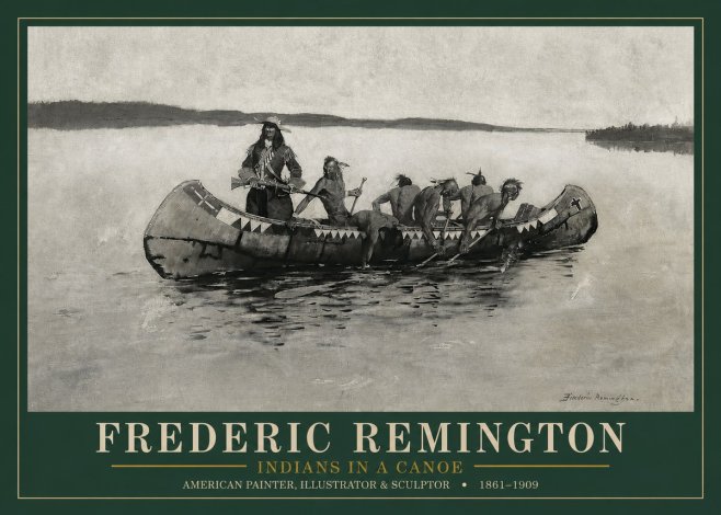 Frederic Remington Indians in a Canoe No3 - Plakat