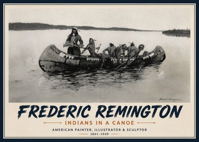Frederic Remington Indians in a Canoe No4 - Plakat