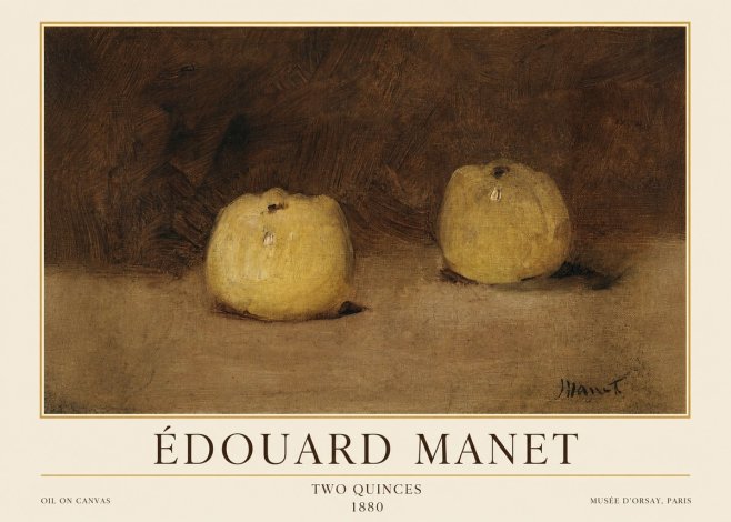 Édouard Manet Two Quinces No1 - Plakat