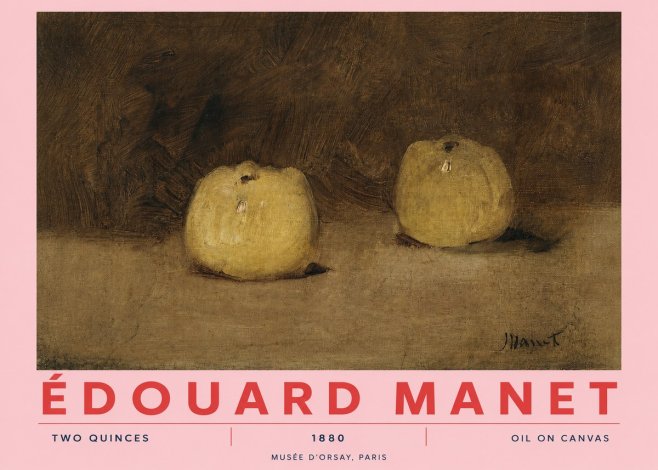 Édouard Manet Two Quinces No2 - Plakat