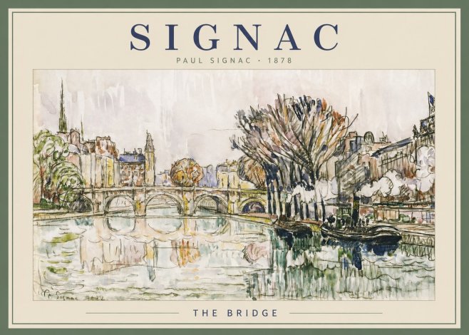 Signac The Bridge No2 - Plakat