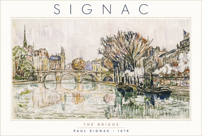 Signac The Bridge I No4 - Plakat