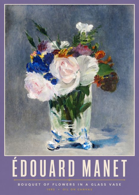 Édouard Manet Bouquet of Flowers in a Glass Vase No2 - Plakat
