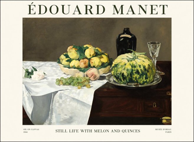 Édouard Manet Still Life with Melon and Quinces No1 - Plakat