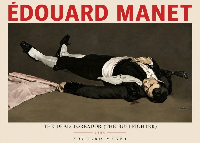 Édouard Manet The Dead Toreador (the Bullfighter) No3 - Plakat