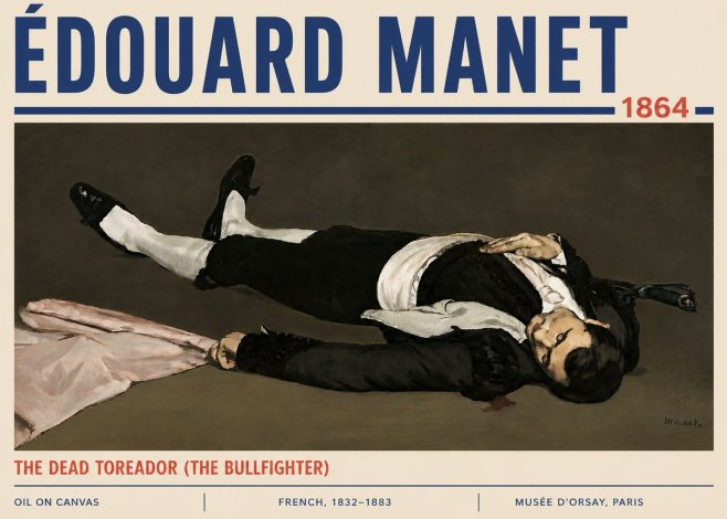 Édouard Manet The Dead Toreador (the Bullfighter) No6 - Plakat