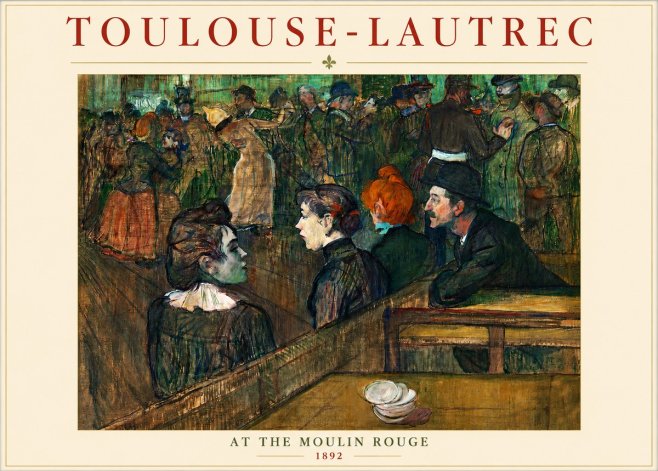 Toulouse-Lautrec At the Moulin Rouge No3 - Plakat