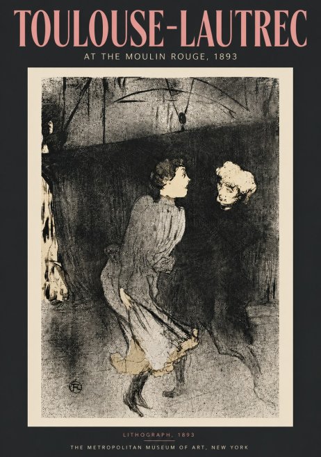 Toulouse-Lautrec At the Moulin Rouge No5 - Plakat