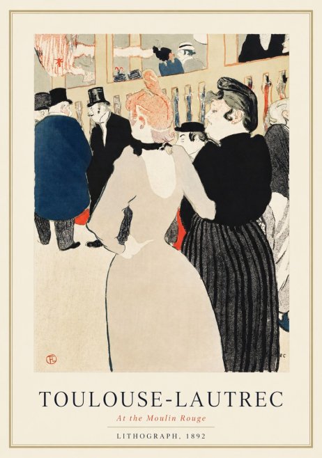 Toulouse-Lautrec At the Moulin Rouge No1 - Plakat