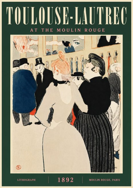 Toulouse-Lautrec At the Moulin Rouge No4 - Plakat