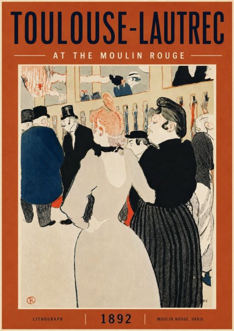 Toulouse-Lautrec At the Moulin Rouge No5 - Plakat