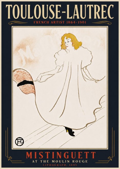 Toulouse-Lautrec Mistinguett at the Moulin Rouge No6 - Plakat