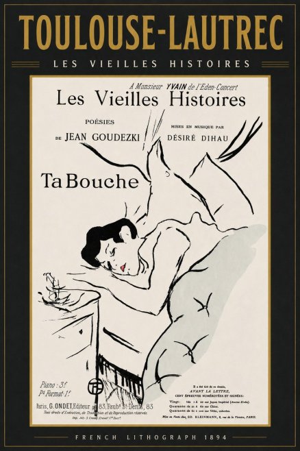 Toulouse-Lautrec Les Vieilles Histoires - Ta Bouche No3 - Plakat