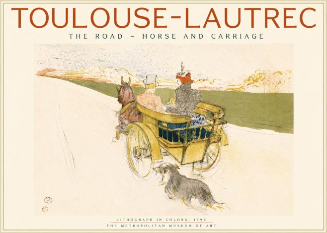 Toulouse-Lautrec The Road - Horse and Carriage No2 - Plakat