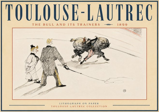 Toulouse-Lautrec The Bull and Its Trainers No6 - Plakat