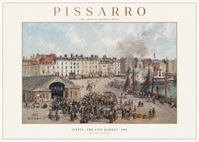 Pissarro Dieppe, the Fish Market No1 - Plakat
