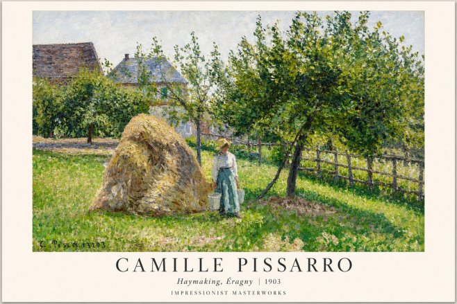 Pissarro Haymaking, Éragny No1 - Plakat