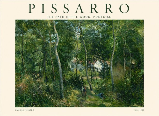 Pissarro The Path in the Wood, Pontoise No1 - Plakat