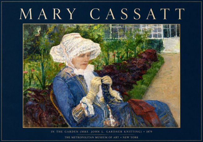 Mary Cassatt In the Garden (Mrs. John L. Gardner Knitting) No4 - Plakat